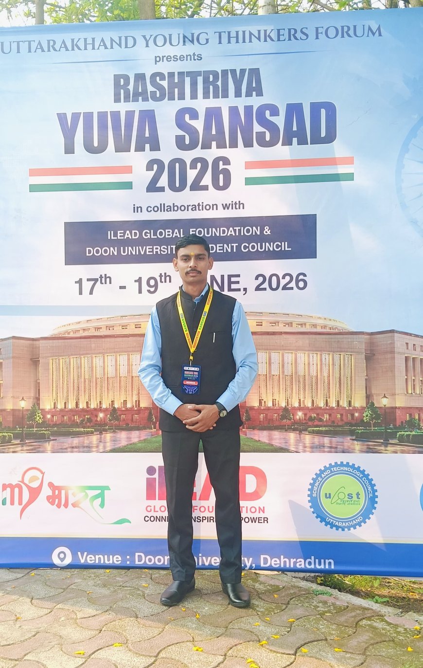 राष्ट्रीय युवा संसद 2026 में मुजफ्फरनगर की आवाज बने अनुराग शर्मा, क्षेत्रीय समस्याओं को सदन में उठाया